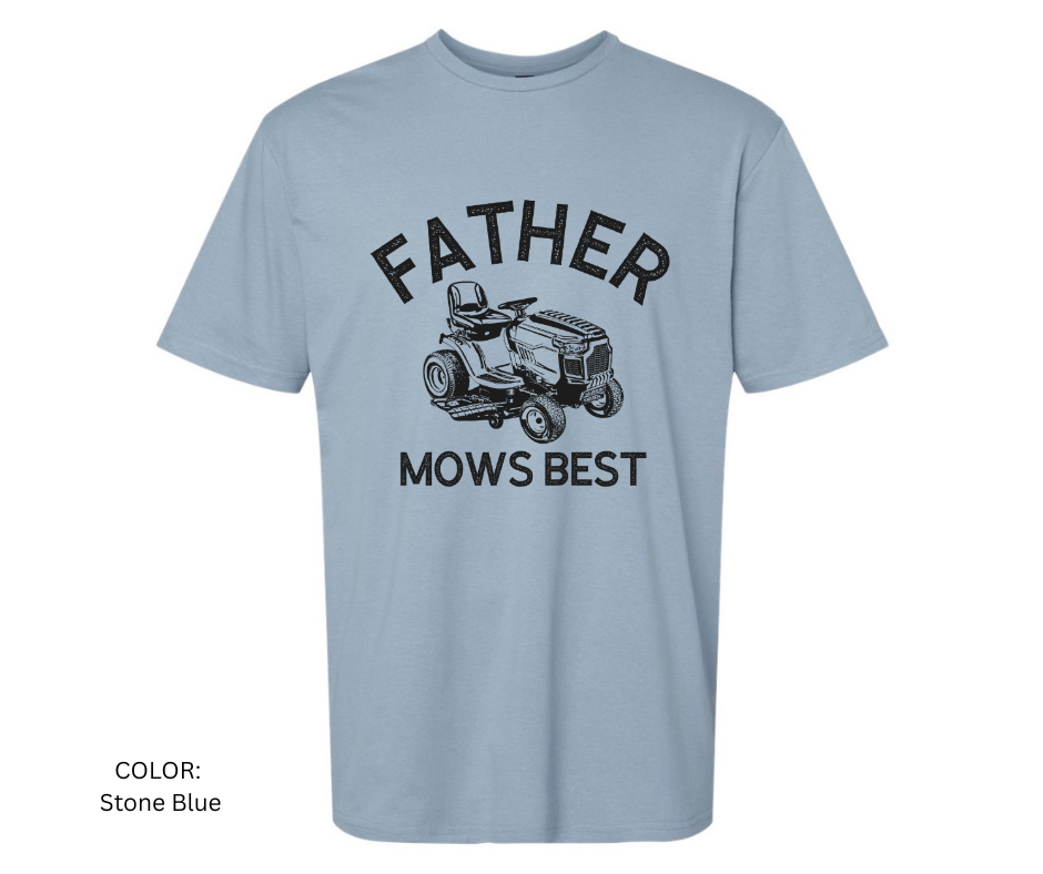 Father Mows Best