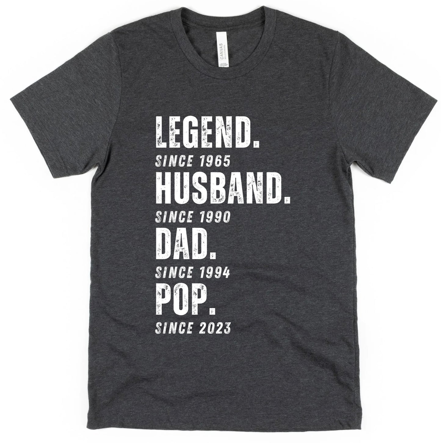 Legend, Husband, Dad - Custom