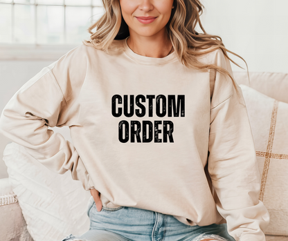 Custom Crewneck